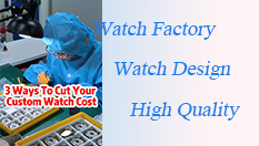 Ways-To-Cut-Your-Custom-Watch-Cost